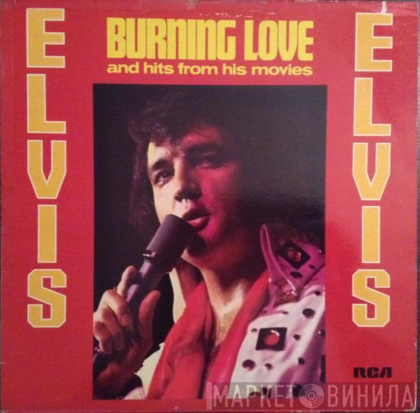  Elvis Presley  - Burning Love And Hits From His Movies Vol. 2