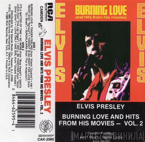  Elvis Presley  - Burning Love And Hits From His Movies Vol. 2