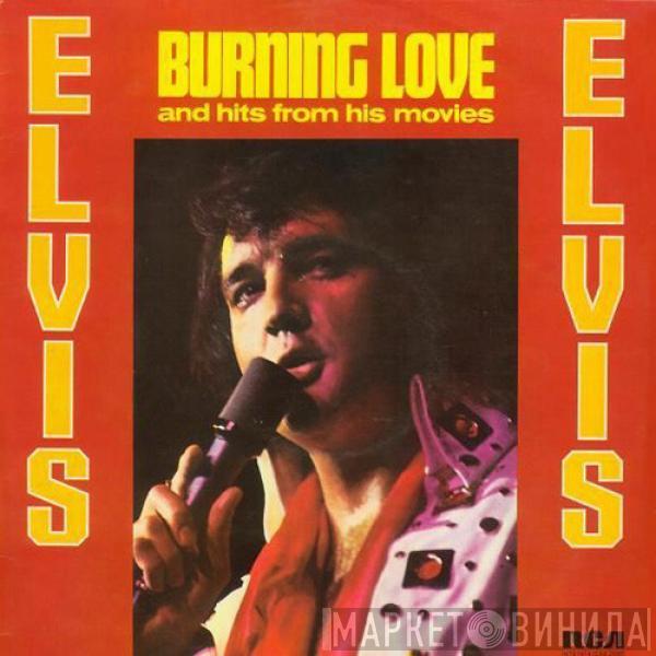  Elvis Presley  - Burning Love And Hits From His Movies Vol. 2