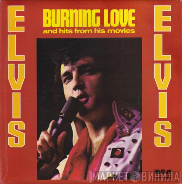  Elvis Presley  - Burning Love And Hits From His Movies Vol. 2