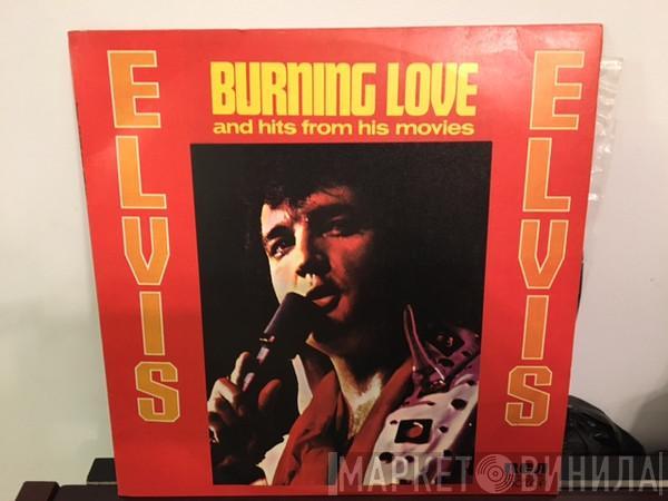  Elvis Presley  - Burning Love And Hits From His Movies, Vol. 2