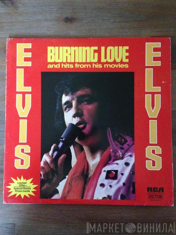  Elvis Presley  - Burning Love And Hits From His Movies Vol. 2