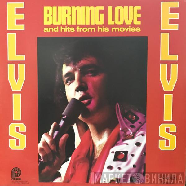  Elvis Presley  - Burning Love And Hits From His Movies Vol. 2