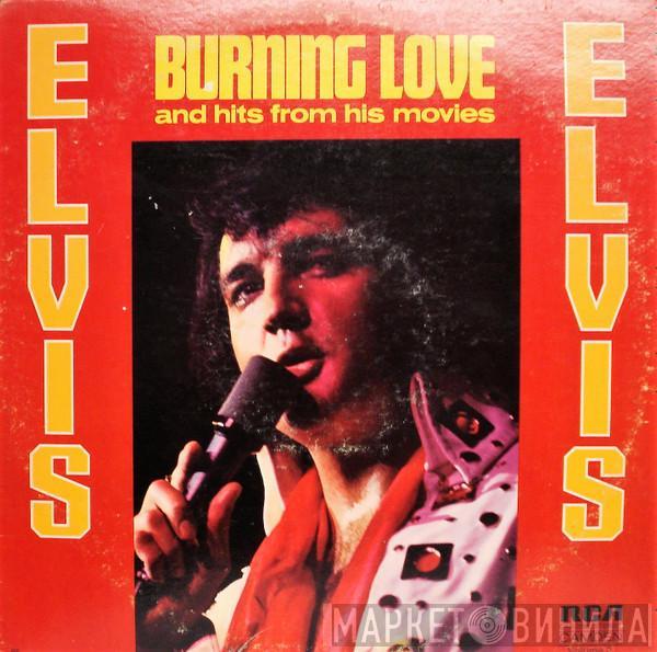  Elvis Presley  - Burning Love And Hits From His Movies Vol. 2