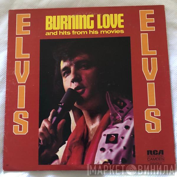  Elvis Presley  - Burning Love And Hits From His Movies Vol. 2