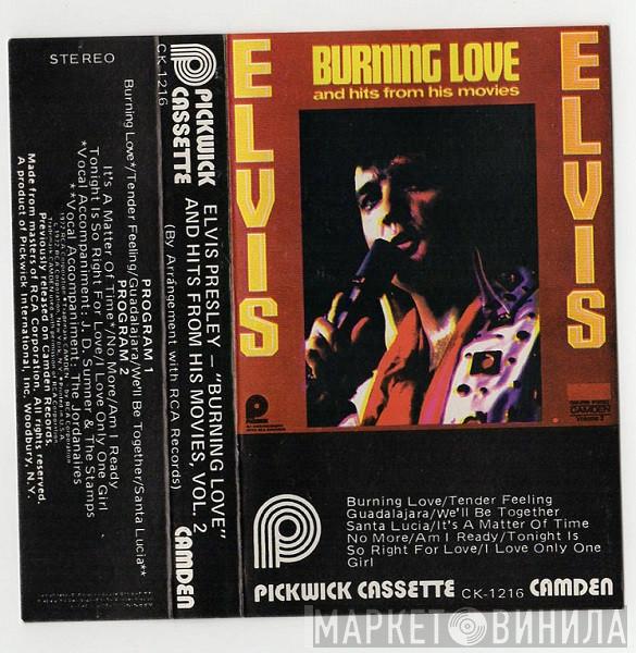  Elvis Presley  - Burning Love And Hits From His Movies Vol. 2
