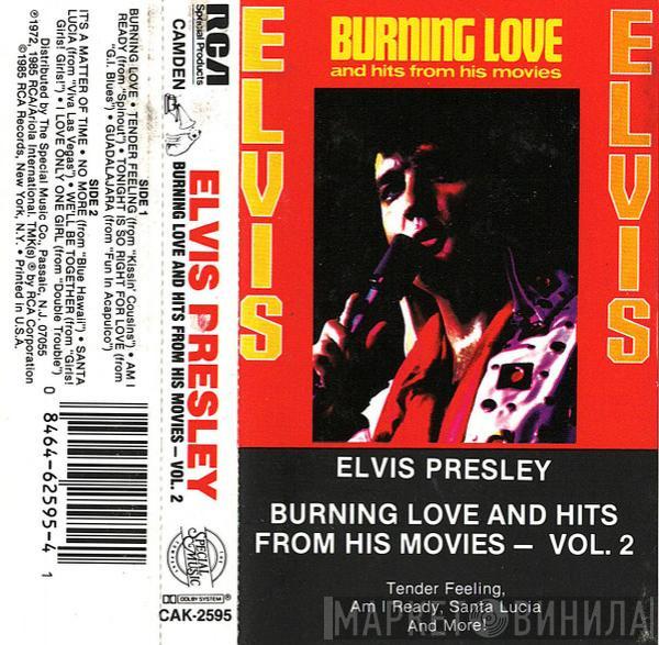  Elvis Presley  - Burning Love And Hits From His Movies Vol. 2