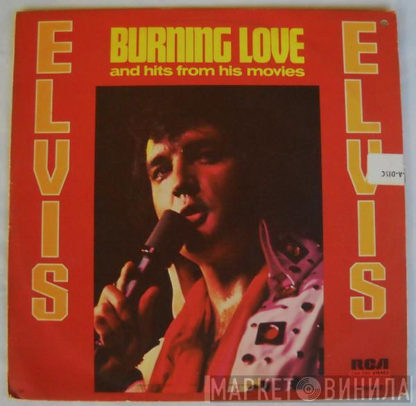  Elvis Presley  - Burning Love And Hits From His Movies Vol. II