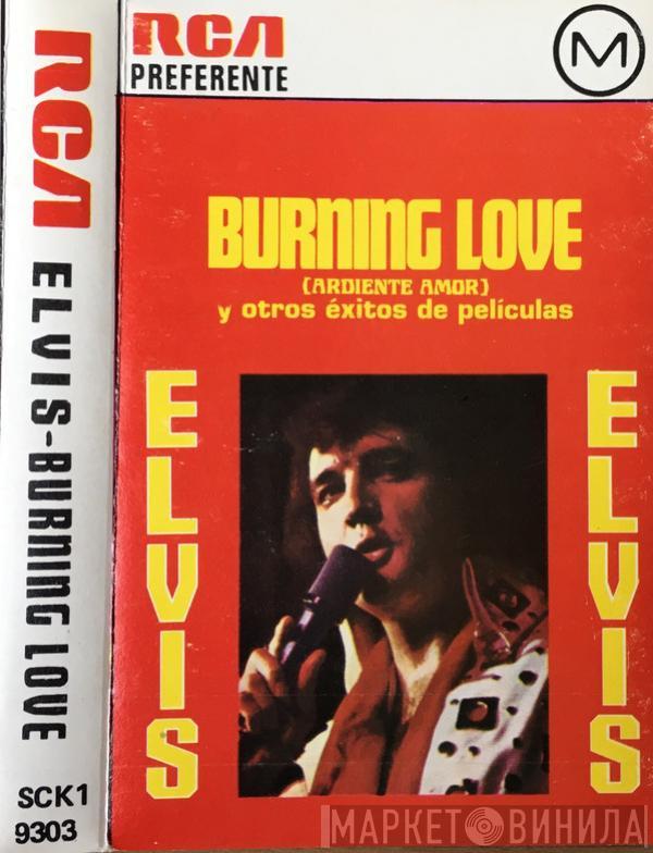  Elvis Presley  - Burning Love And Hits From His Movies