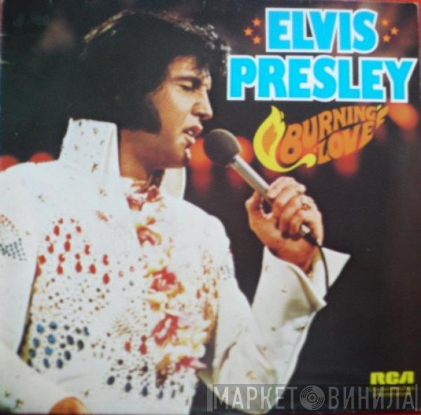  Elvis Presley  - Burning Love