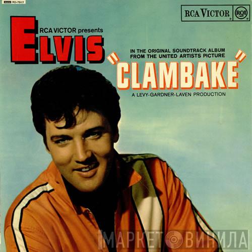 Elvis Presley - Clambake