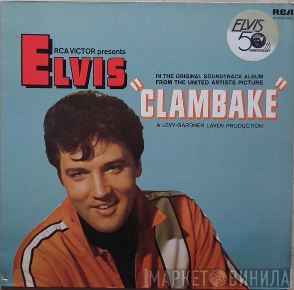  Elvis Presley  - Clambake