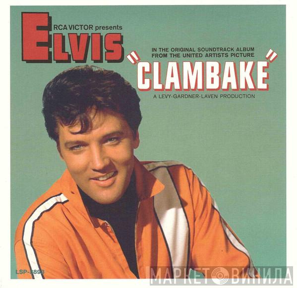  Elvis Presley  - Clambake