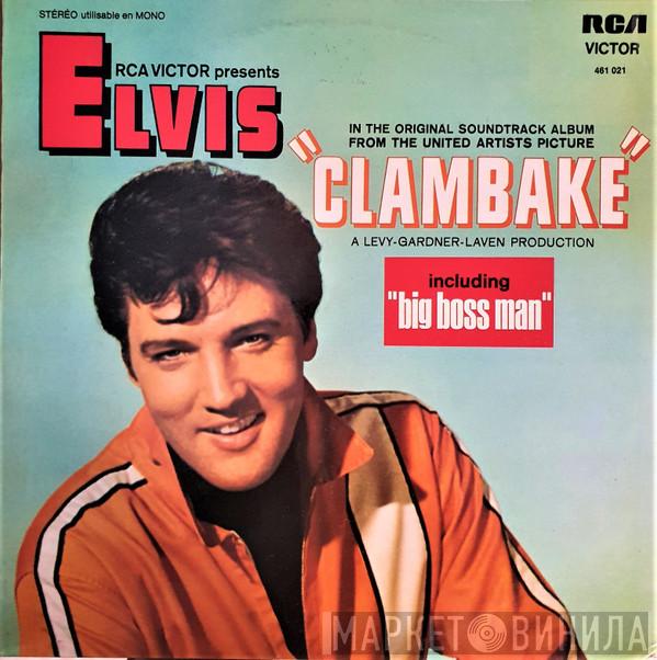  Elvis Presley  - Clambake