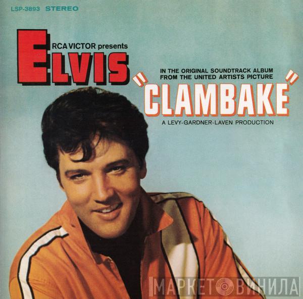  Elvis Presley  - Clambake