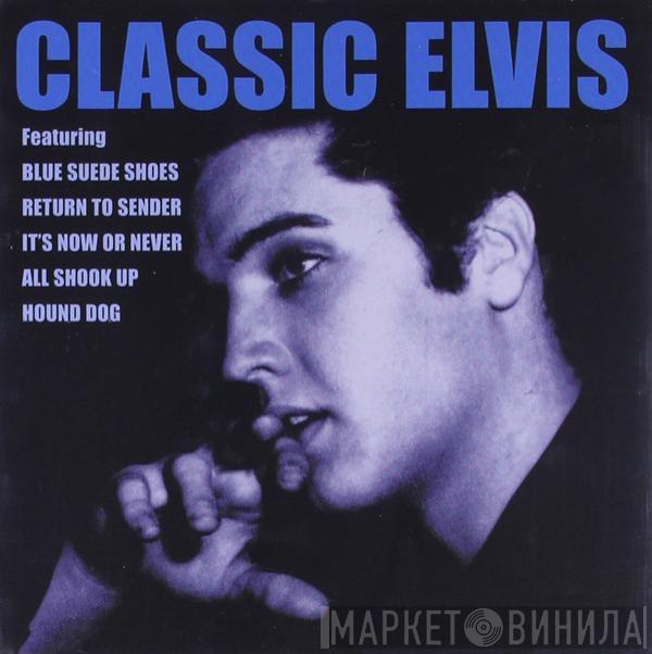 Elvis Presley - Classic Elvis