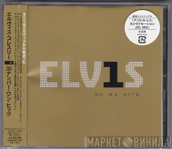  Elvis Presley  - ELV1S 30 #1 Hits