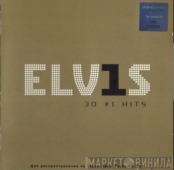  Elvis Presley  - ELV1S 30 #1 Hits