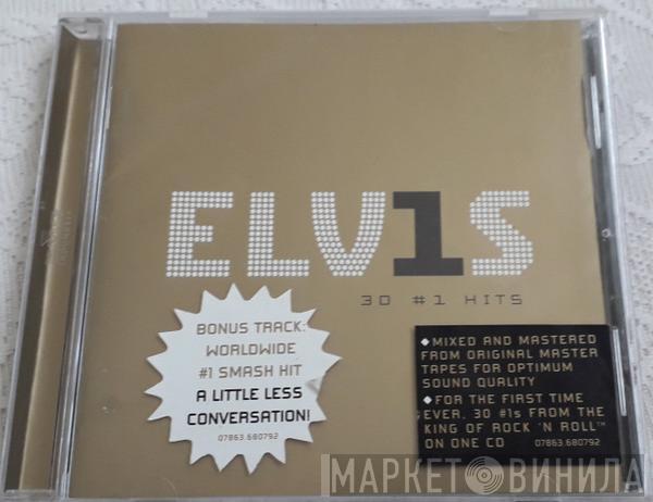  Elvis Presley  - ELV1S 30 #1 Hits