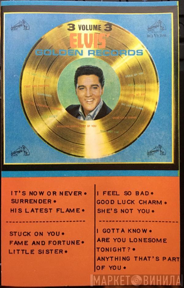  Elvis Presley  - Elvis' Gold Records, Vol. 3
