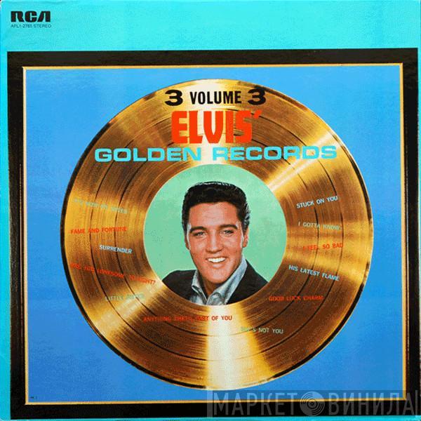  Elvis Presley  - Elvis' Golden Records, Volume 3
