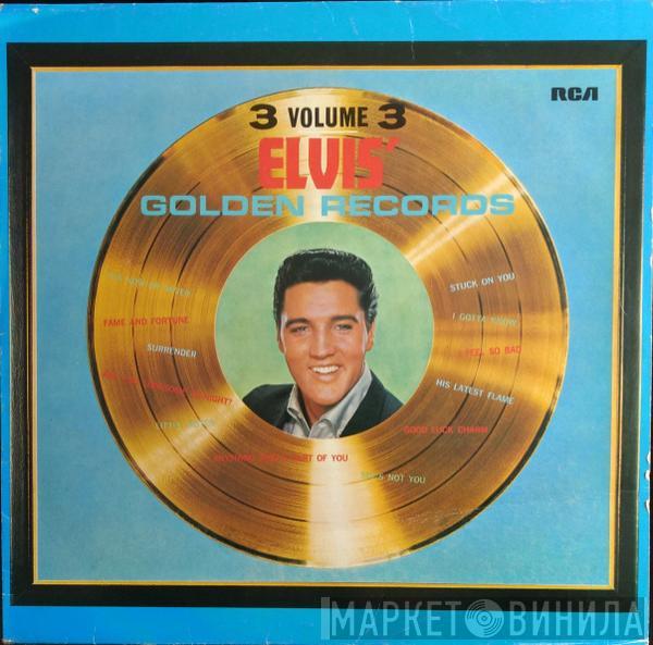  Elvis Presley  - Elvis' Golden Records, Volume 3