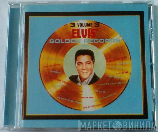  Elvis Presley  - Elvis' Golden Records - Volume 3