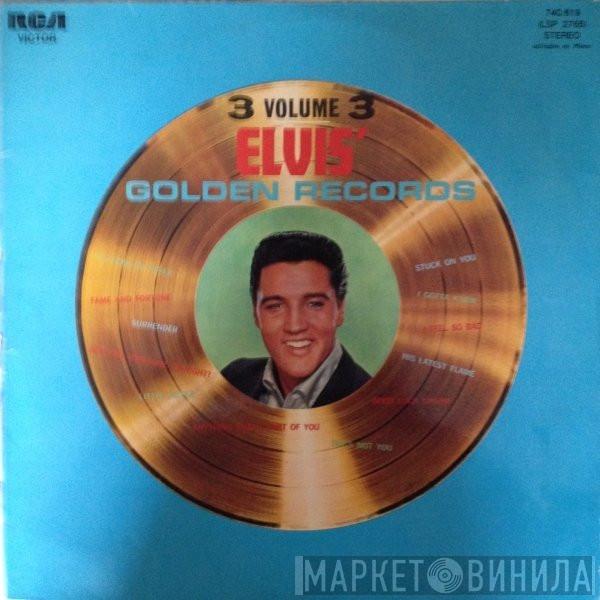  Elvis Presley  - Elvis' Golden Records - Volume 3