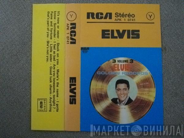  Elvis Presley  - Elvis' Golden Records, Volume 3