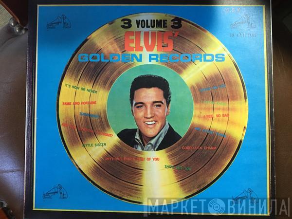  Elvis Presley  - Elvis' Golden Records, Volume 3