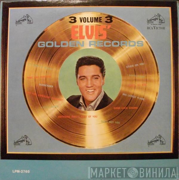  Elvis Presley  - Elvis' Golden Records, Volume 3