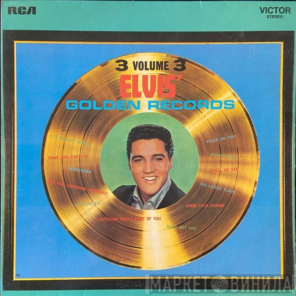 Elvis Presley - Elvis' Golden Records - Volume 3