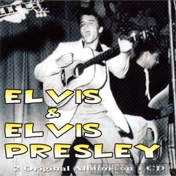 Elvis Presley - Elvis & Elvis Presley (2 Original Albums On 1 CD)