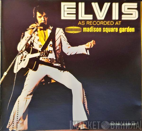  Elvis Presley  - Elvis As Recorded At Madison Square Garden