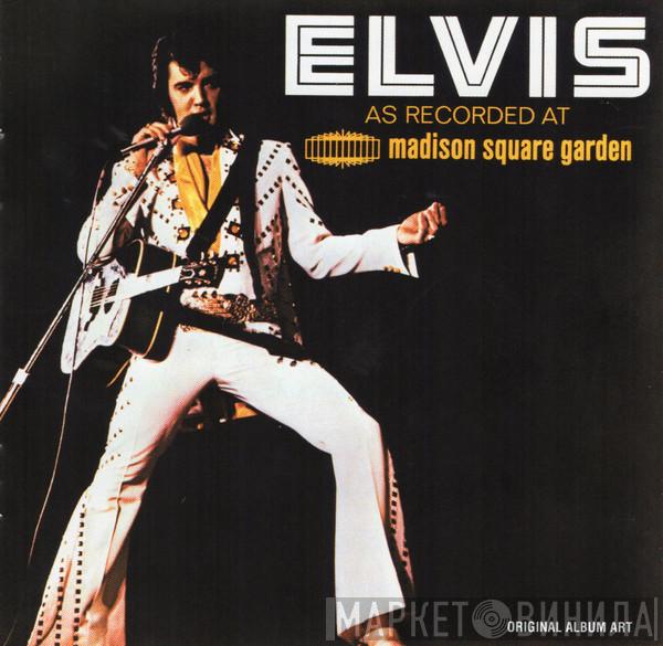  Elvis Presley  - Elvis As Recorded At Madison Square Garden