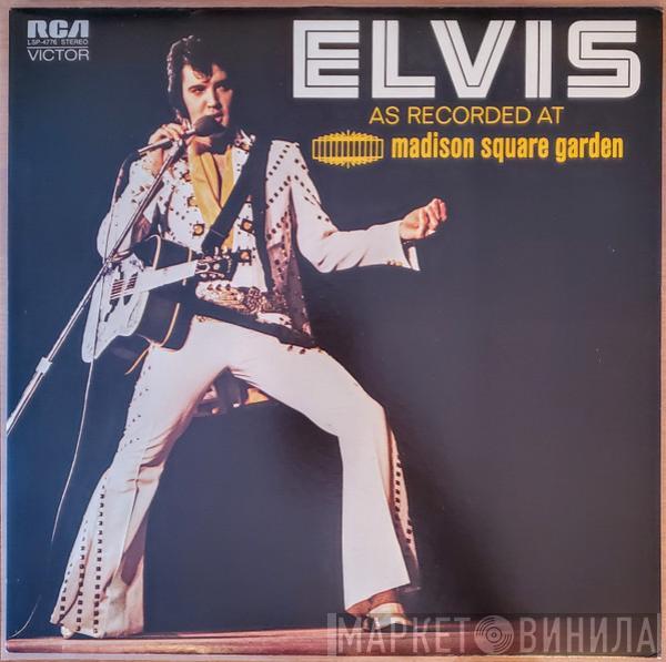 Elvis Presley  - Elvis As Recorded At Madison Square Garden