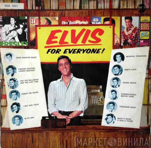  Elvis Presley  - Elvis For Everyone!