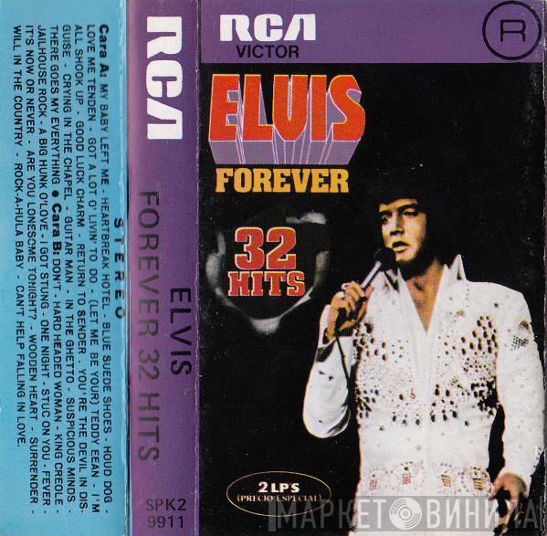  Elvis Presley  - Elvis Forever (32 Hits)