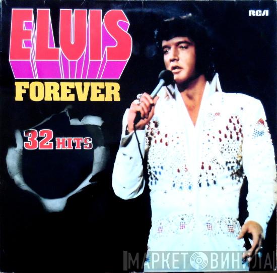  Elvis Presley  - Elvis Forever - 32 Hits