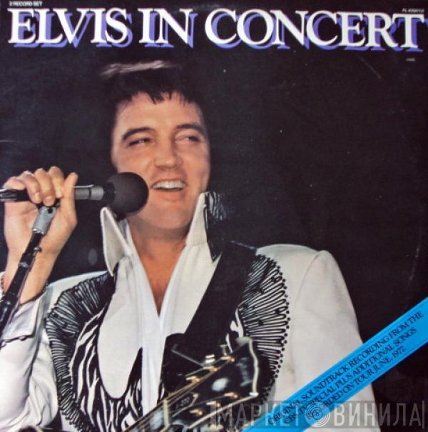 Elvis Presley - Elvis In Concert