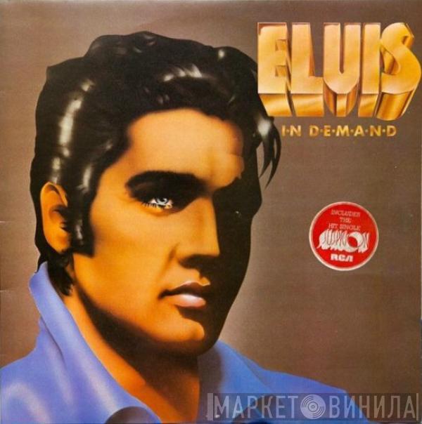 Elvis Presley - Elvis In Demand