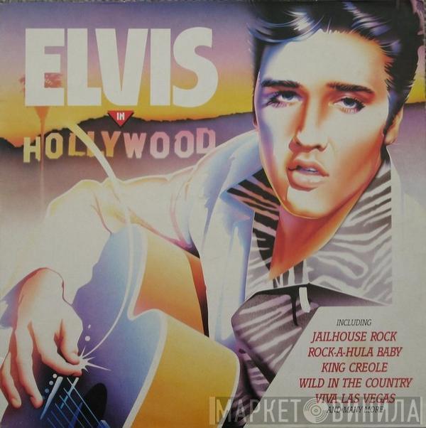 Elvis Presley - Elvis In Hollywood