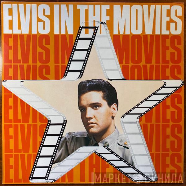  Elvis Presley  - Elvis In The Movies