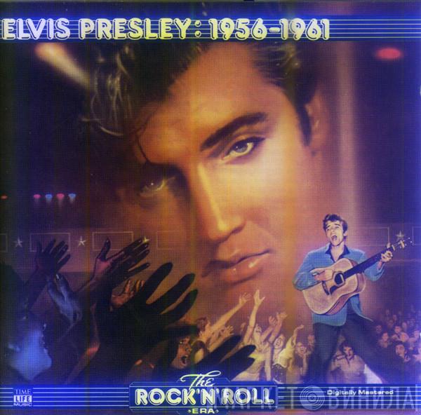 Elvis Presley - Elvis Presley: 1956-1961