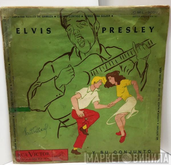  Elvis Presley  - Elvis Presley Y Su Conjunto