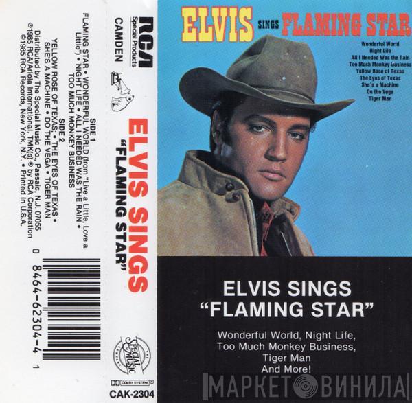  Elvis Presley  - Elvis Sings "Flaming Star"