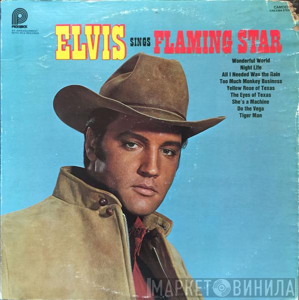  Elvis Presley  - Elvis Sings "Flaming Star"