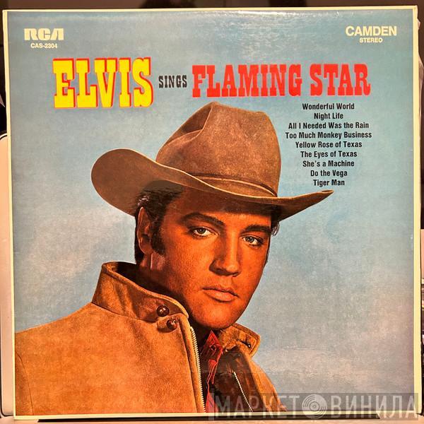  Elvis Presley  - Elvis Sings "Flaming Star"
