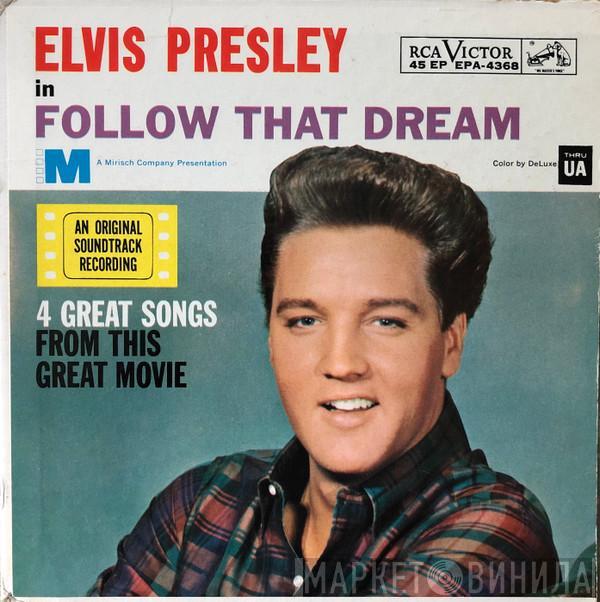  Elvis Presley  - Follow That Dream