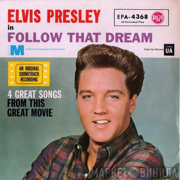  Elvis Presley  - Follow That Dream